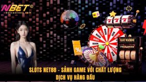 SLots Net88 -  Sảnh Game Với Chất Lượng Dịch Vụ Hàng Đầu